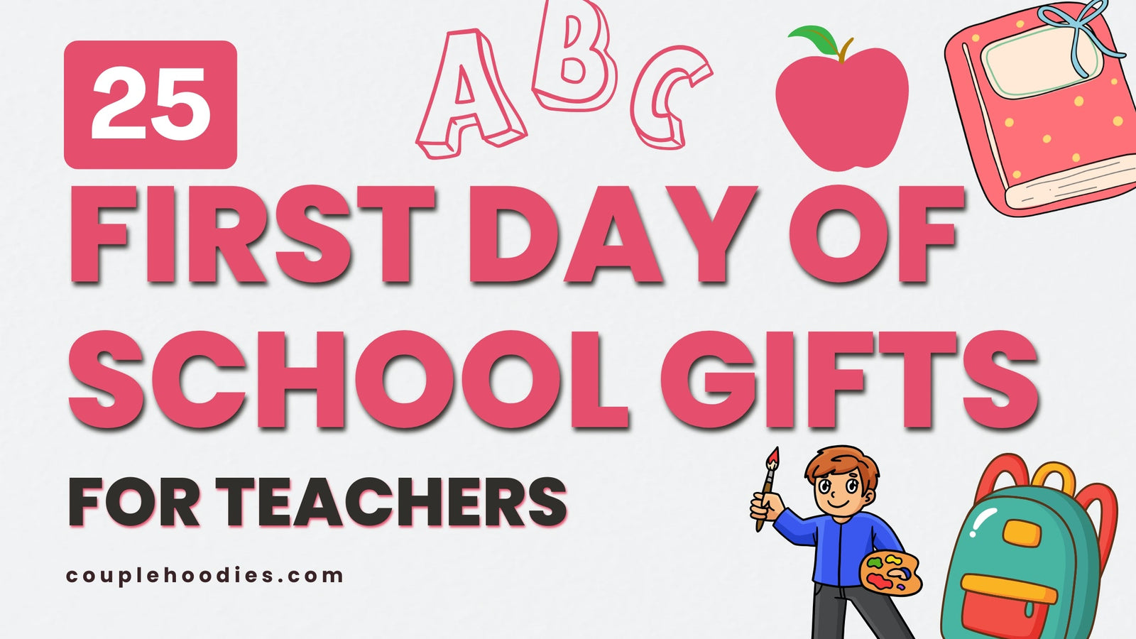 First Day of School Gifts for Teachers That They'll Love