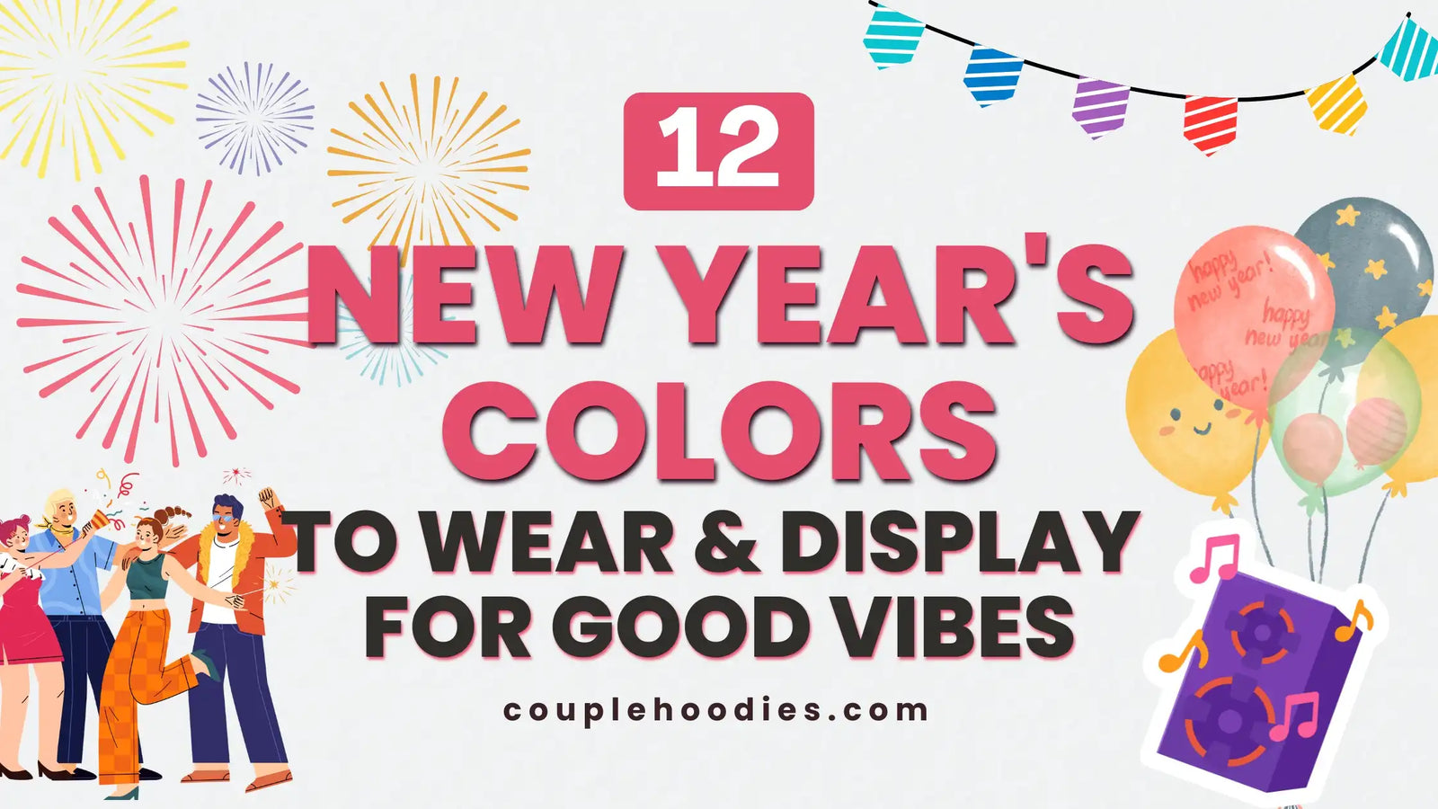 New Year's Colors to Wear & Display for Good Vibes
