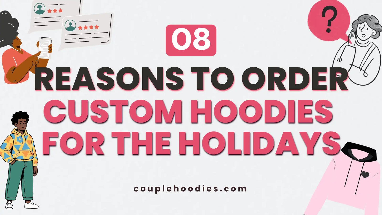 Reasons to Order Custom Hoodies for the Holidays