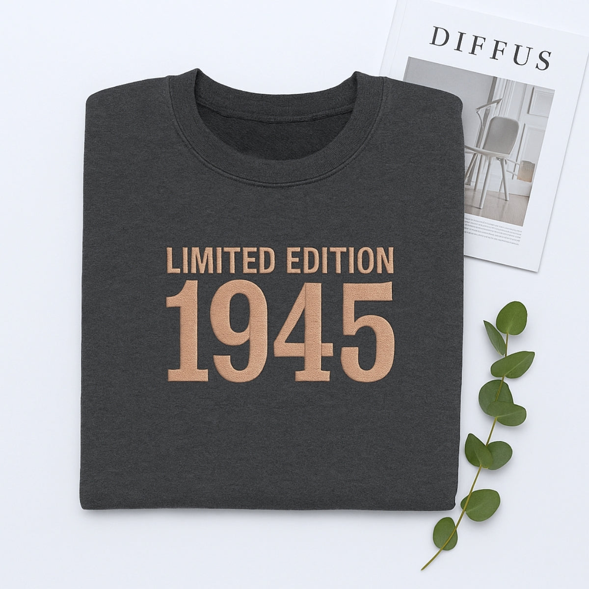 1945 Limited Edition Birthday Sweatshirt - 80th Birthday Gift Custom Embroidered - Perfect Dad Grandpa