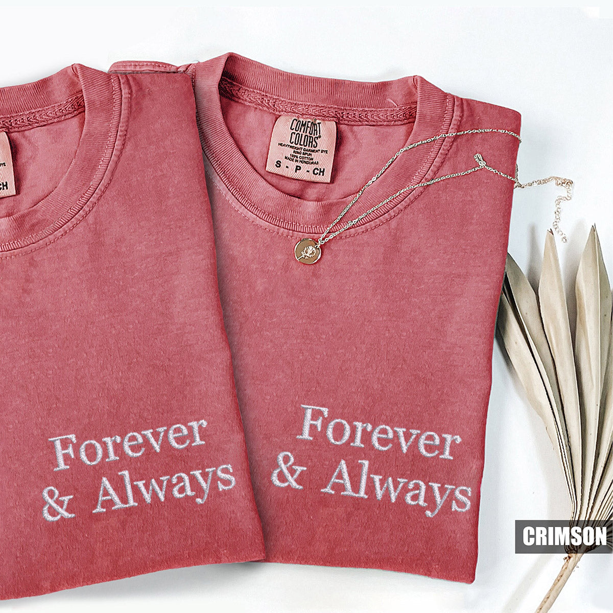 T-shirts personnalisés brodés « Forever and Always » assortis pour couples