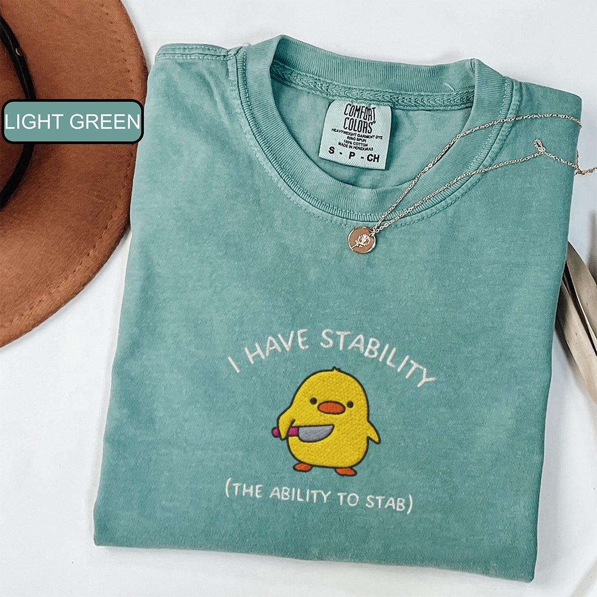 Custom Embroidered I Have Stability T-Shirt – Funny Duck Embroidered Tee