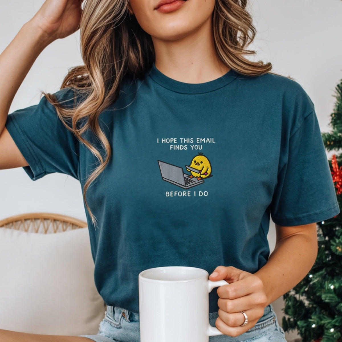 Custom Embroidered I Hope This Email Finds You T-Shirt – Funny Chick Embroidered Tee