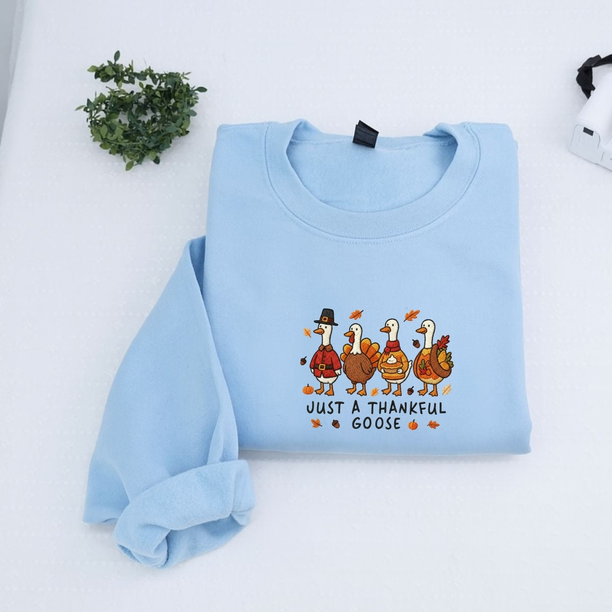 Custom Embroidered Just a Thankful Goose Hoodie | Funny Thanksgiving Sweatshirt – Fall Pumpkin Goose Embroidery Gift