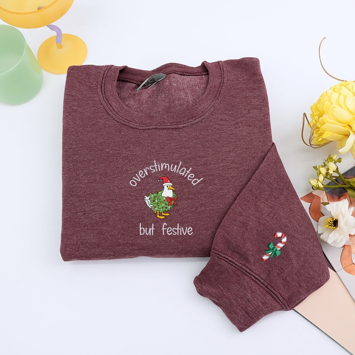 Custom Embroidered Overstimulated But Festive Goose Christmas Sweatshirt | Funny Holiday Hoodie – Silly Goose Embroidery Gift