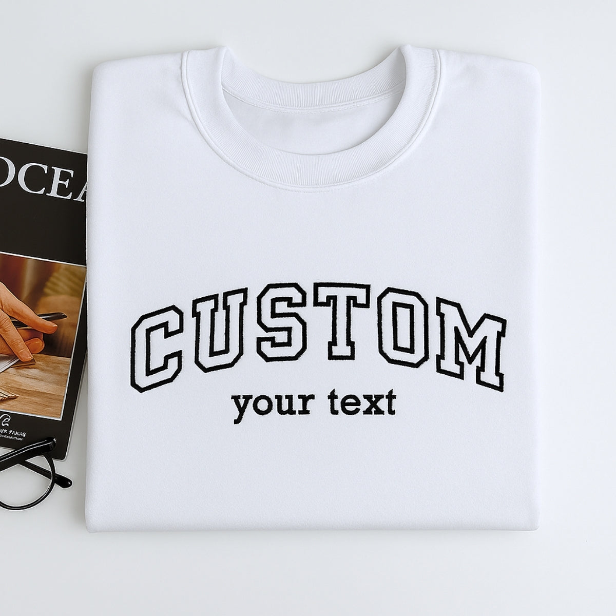 Custom Text Embroidered Sweatshirts - Personalized Varsity Style - Perfect Gift for Everyone