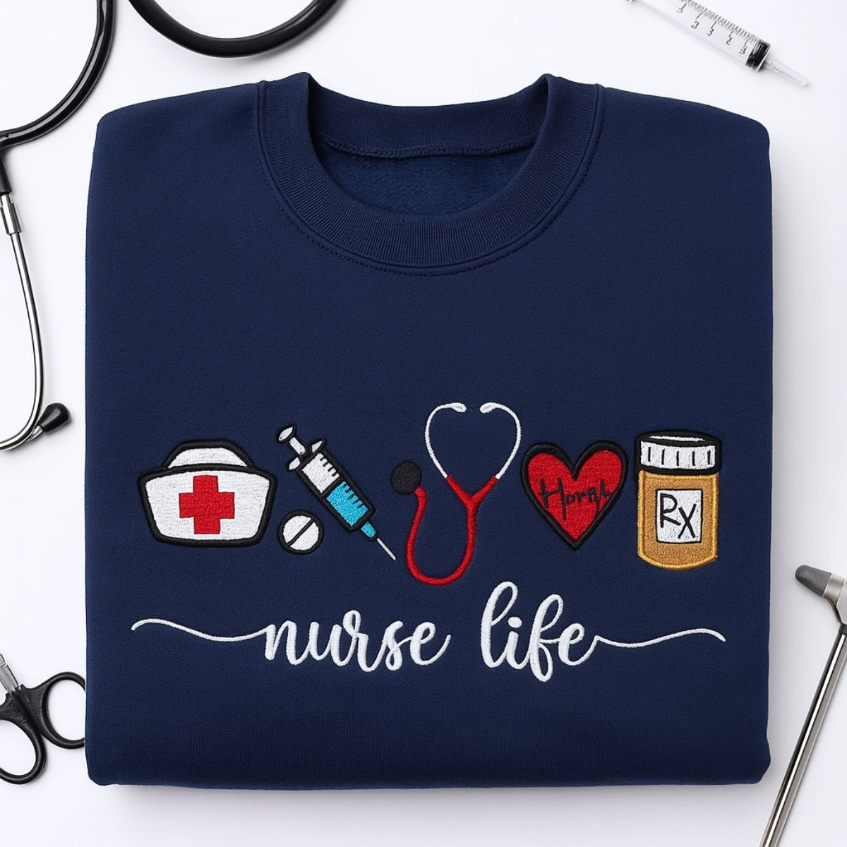 Nurse Life Custom Sweatshirt - Healthcare Embroidered Hoodie - Perfect Nurse Appreciation Gift