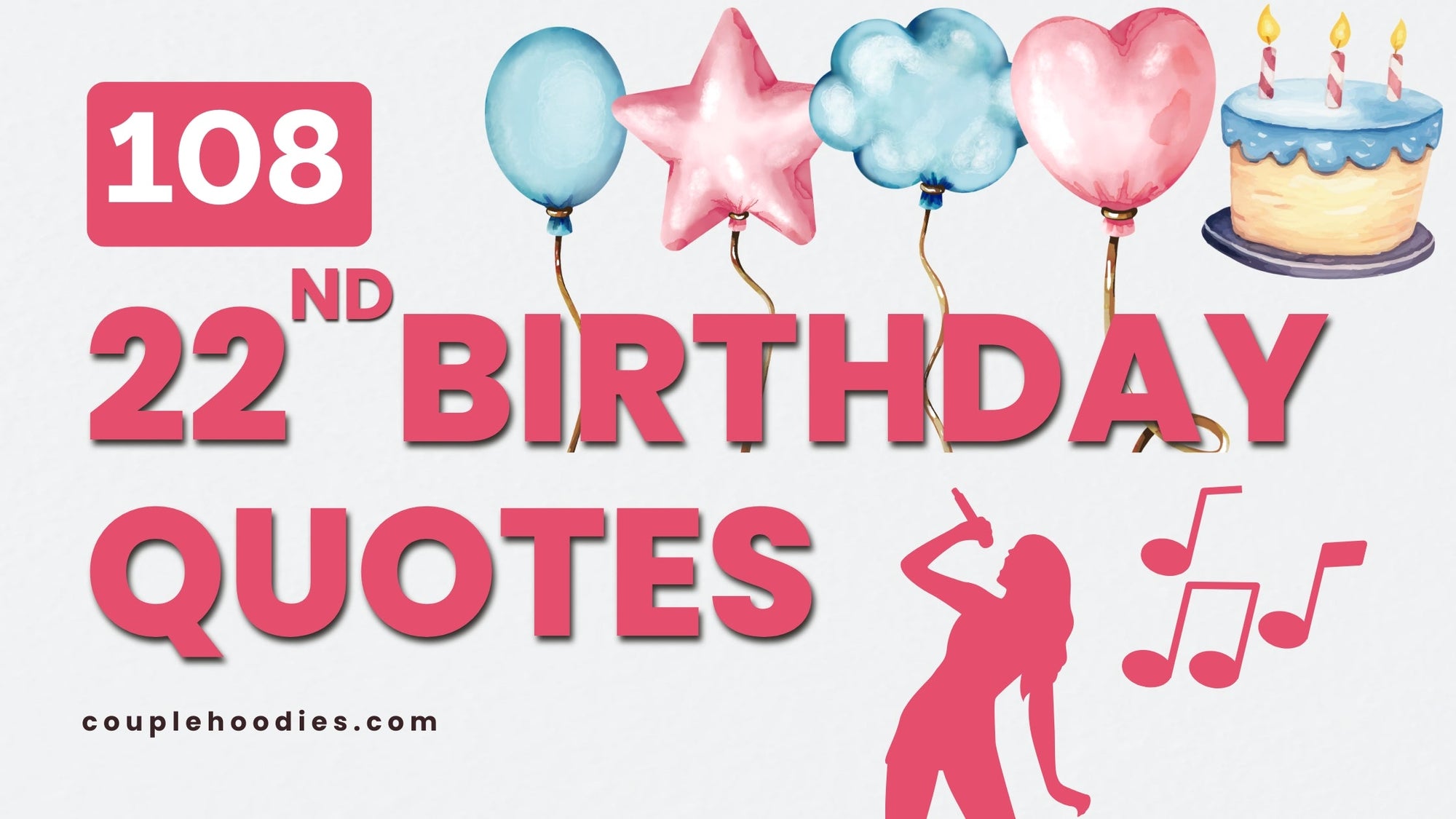 22nd Birthday Quotes and Captions for the Best Age to Come