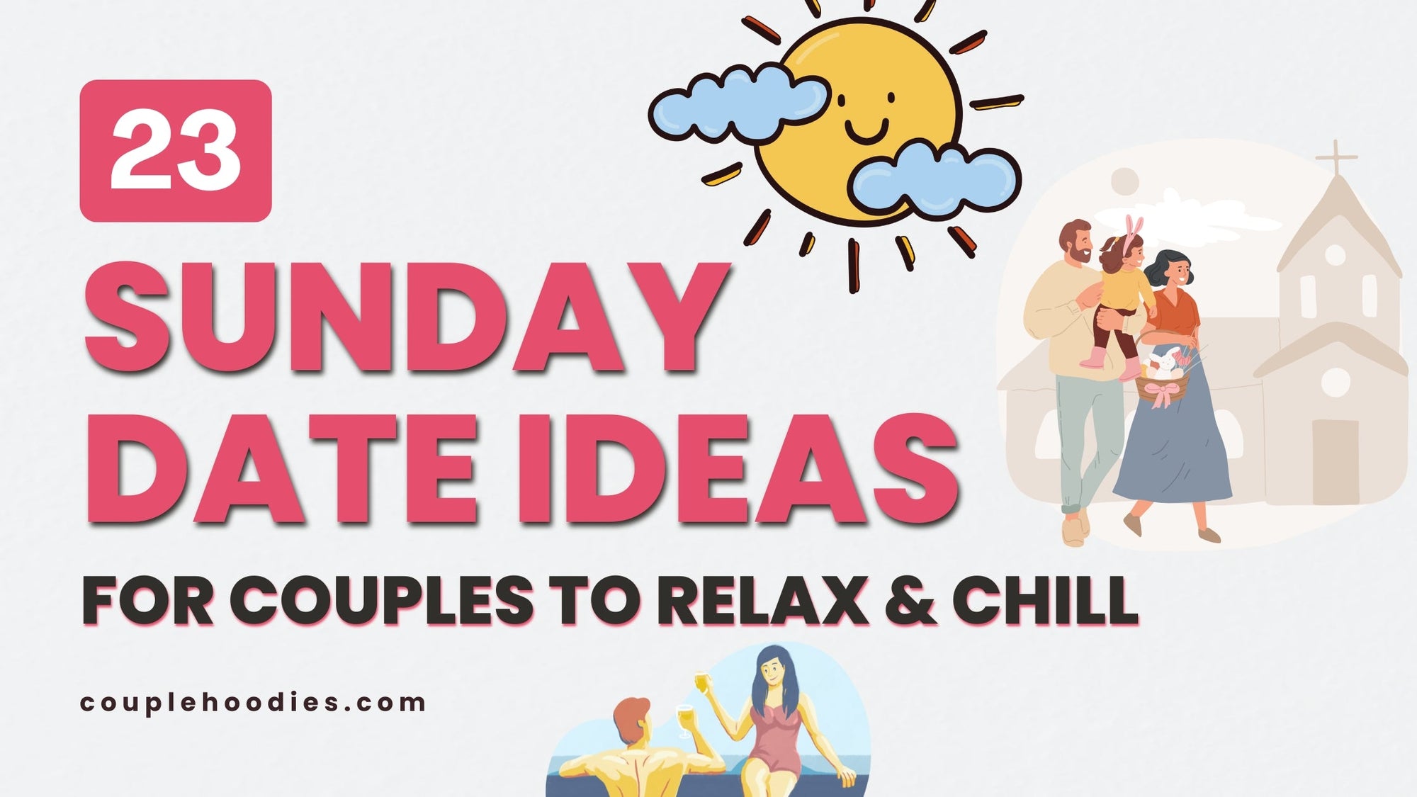 23 Sunday Date Ideas for Couples to Relax and Chill