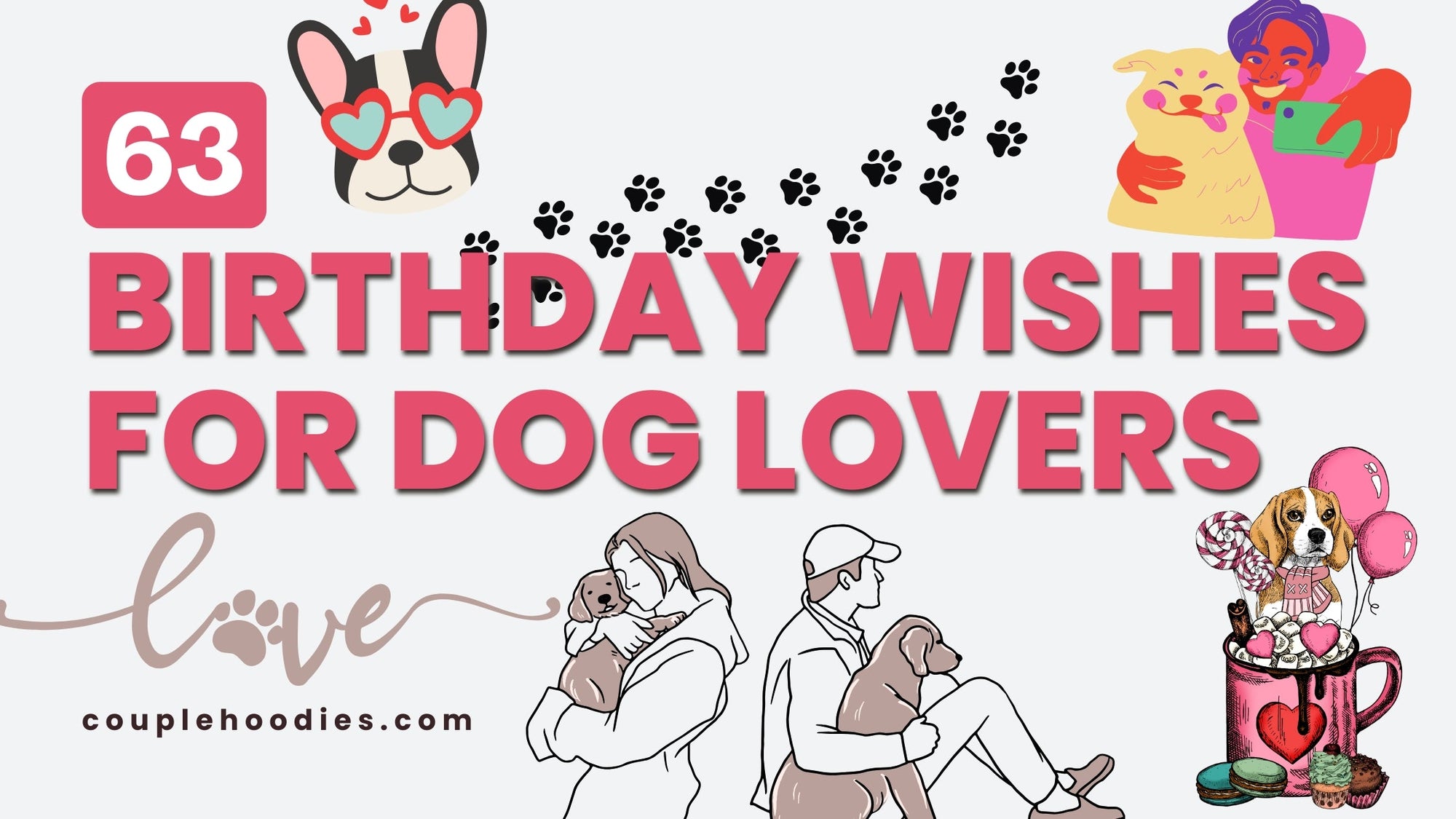 Birthday Wishes For Dog Lovers & Funny Captions