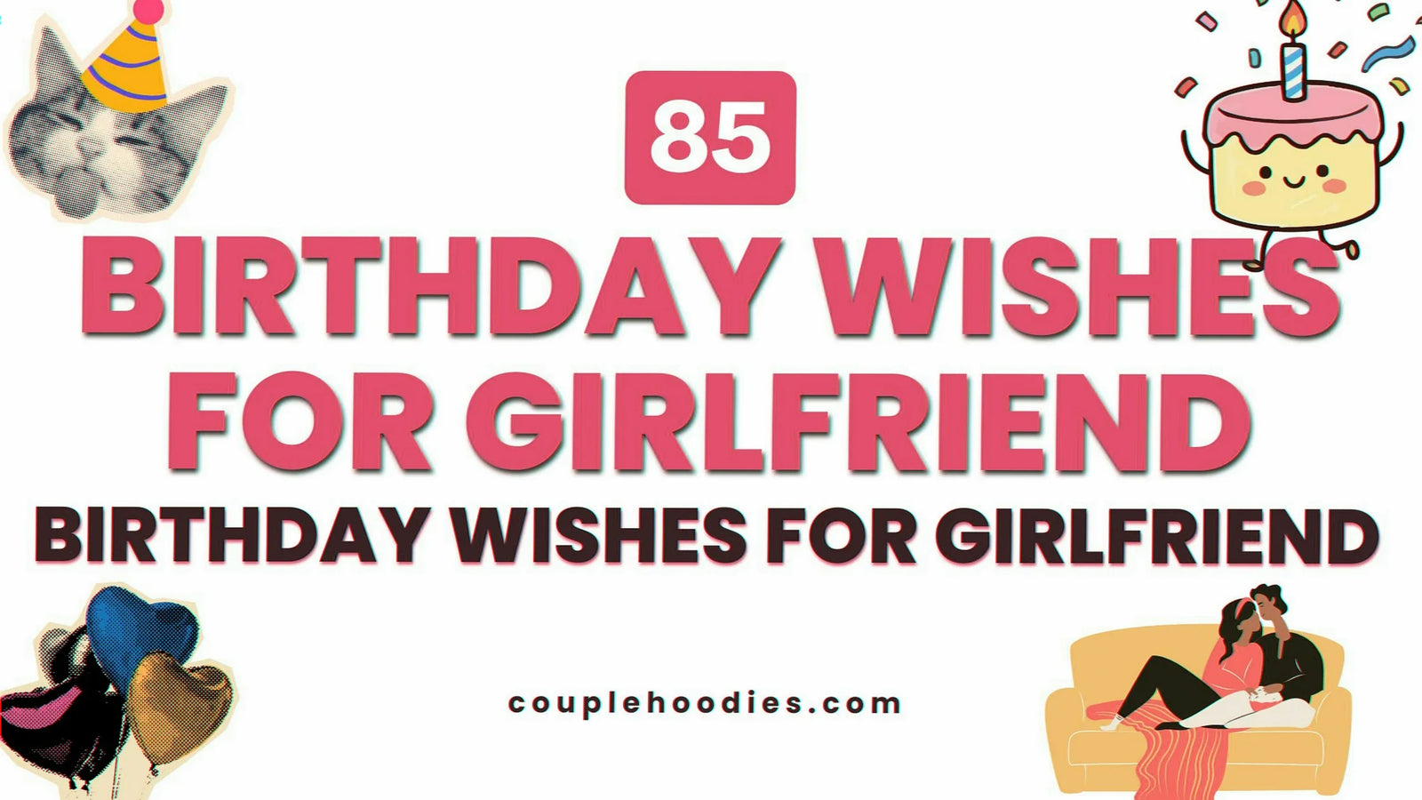 Birthday Wishes For Girlfriend