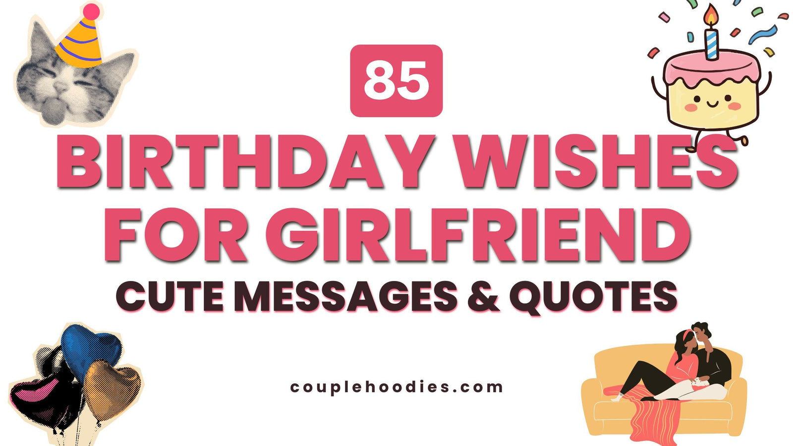 Birthday Wishes For Girlfriend