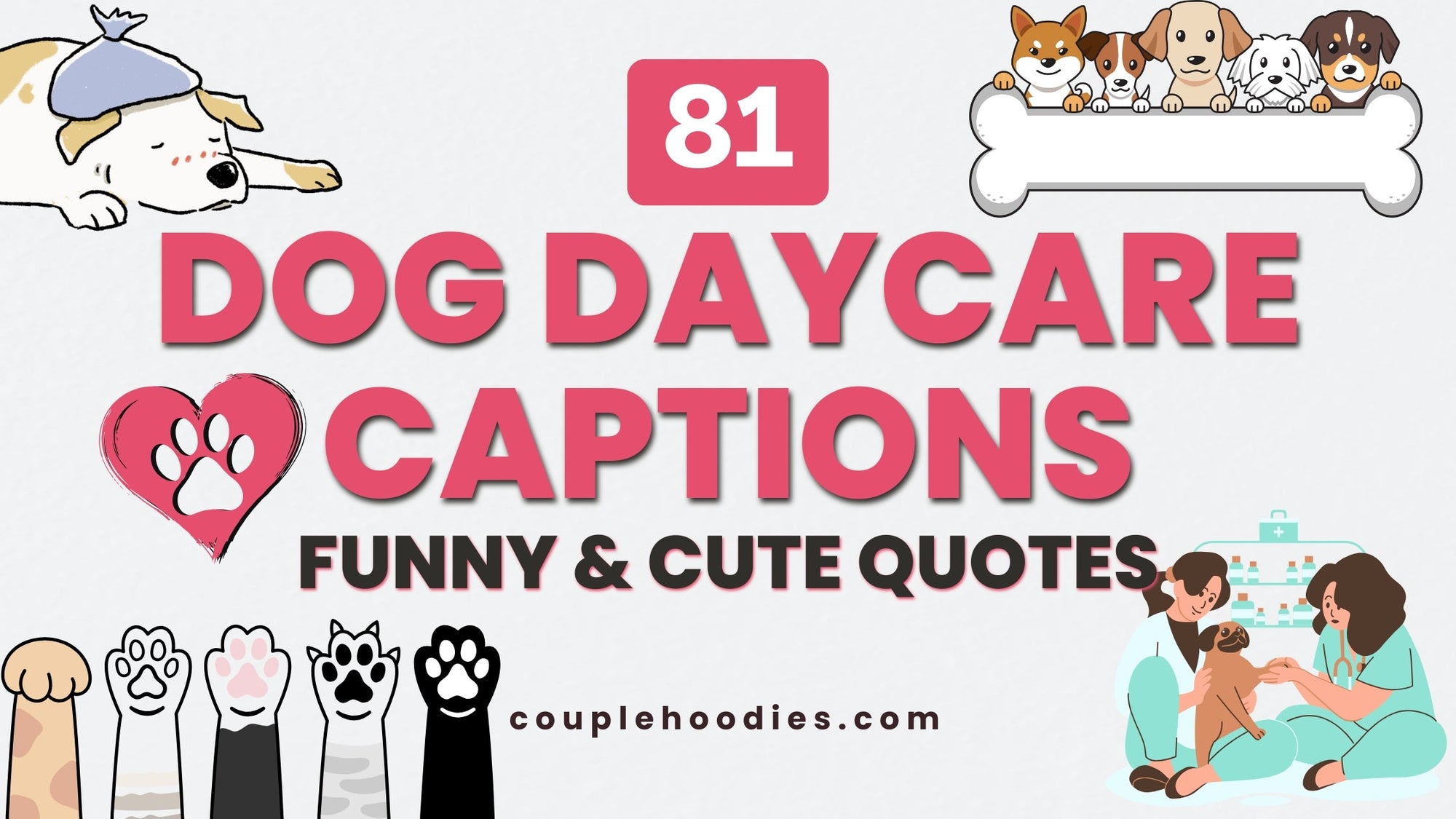 Dog Daycare Captions