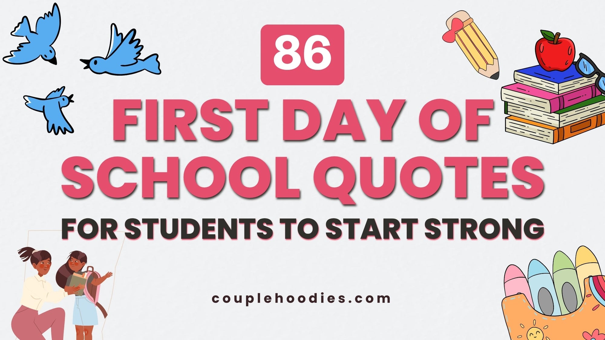 First Day of School Quotes for Students