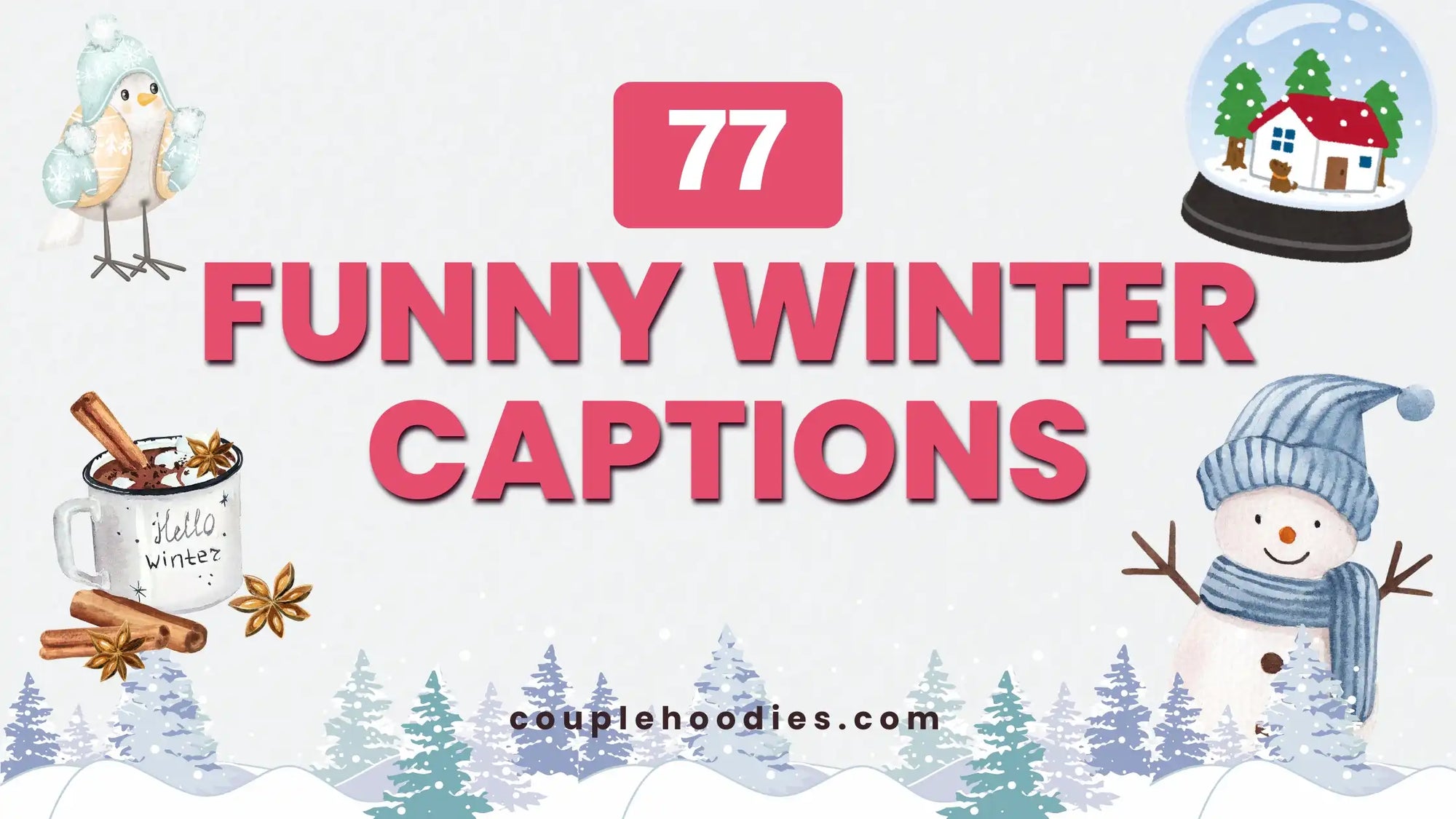 Funny Winter Captions & Quotes for Every Snow Day Mood