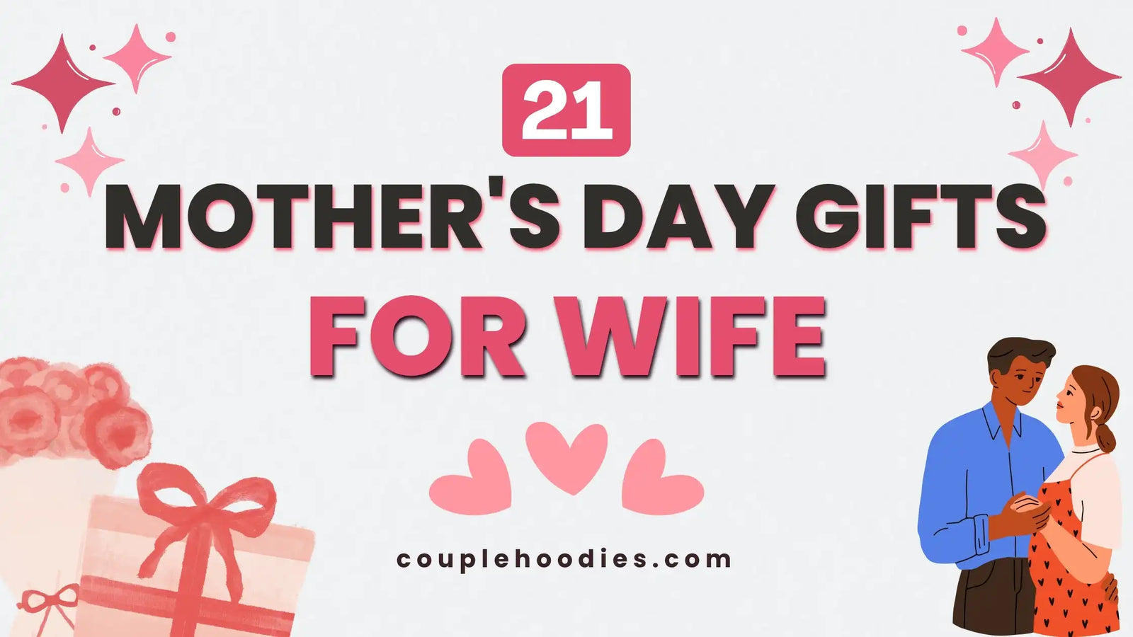 Mother's Day Gifts For Wife: Sweet and Funny Ideas