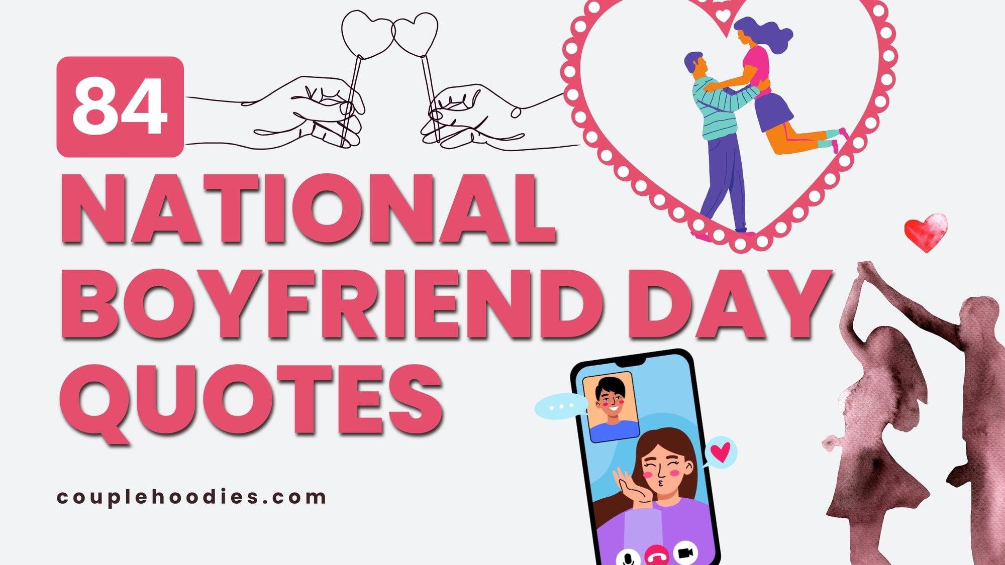  National Boyfriend Day Quotes to Make Him Smile
