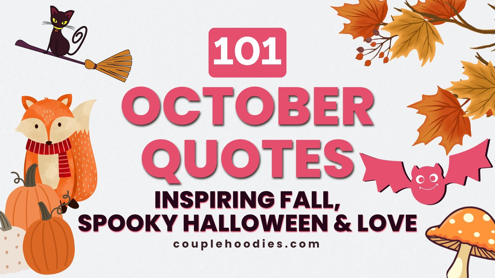 october Quotes: Inspiring Fall, Spooky Halloween & Love