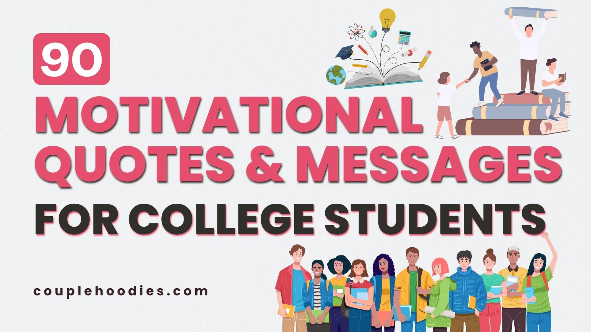 Motivational Quotes and Messages for College Students