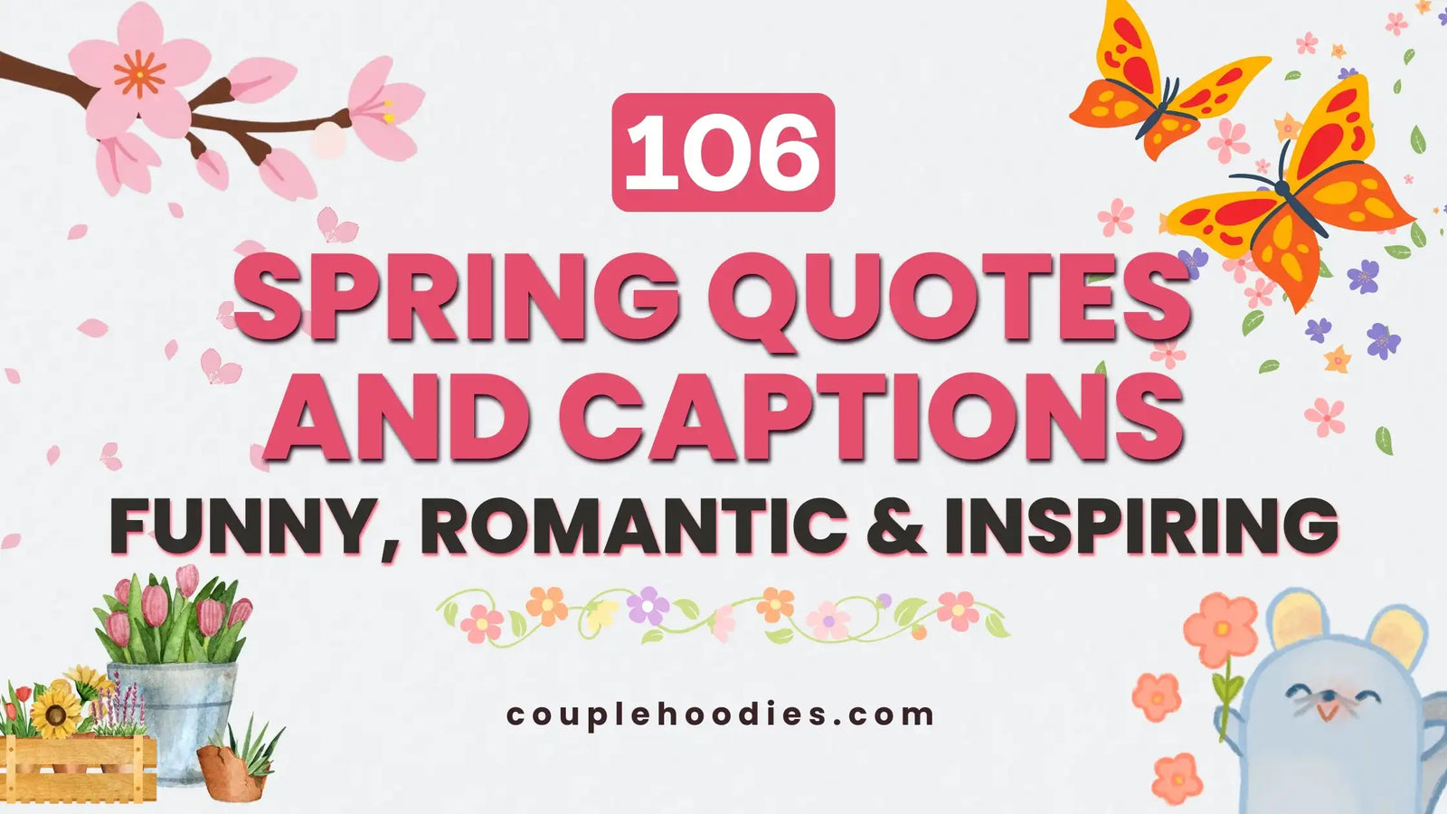 Spring Quotes and Captions