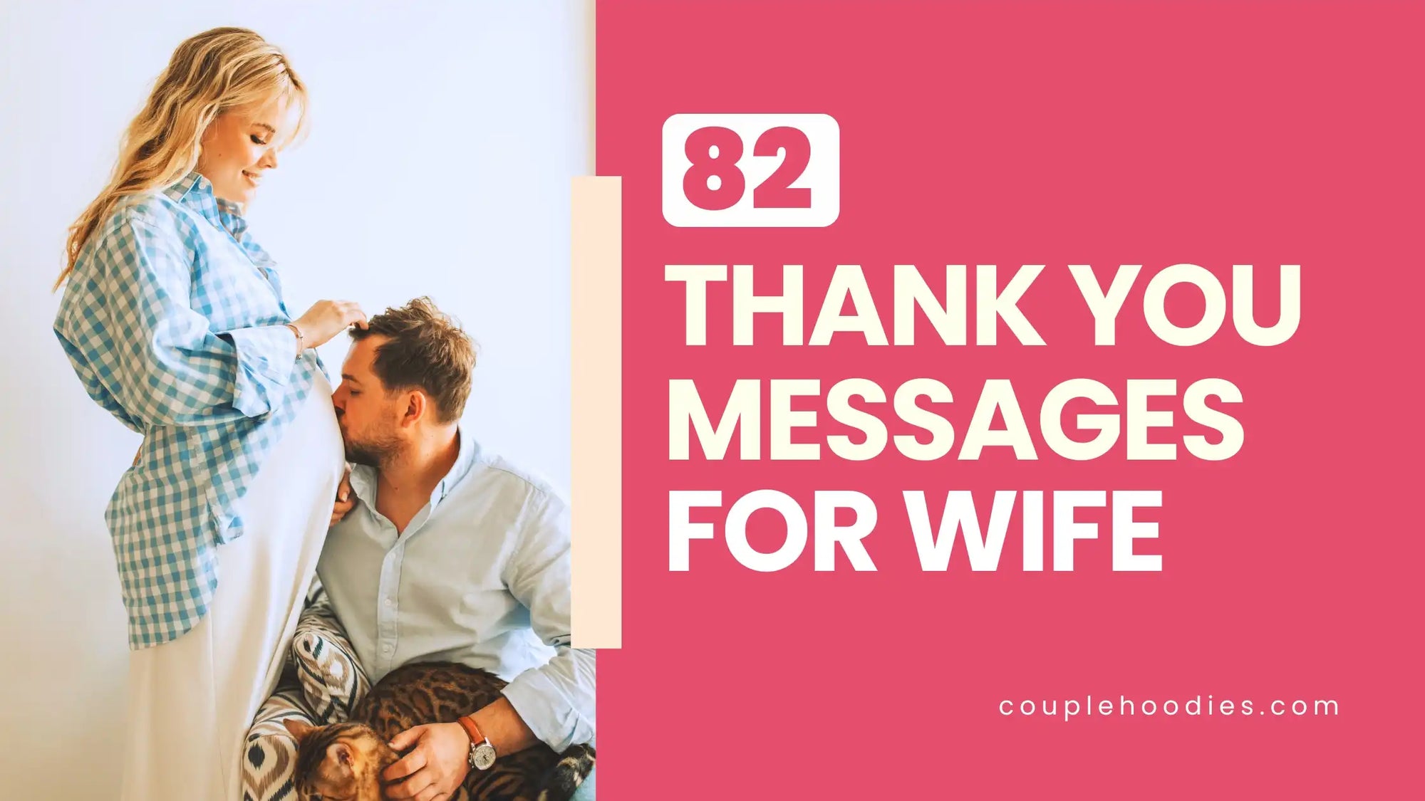 Thank You Messages for Wife to Show Appreciation & Love