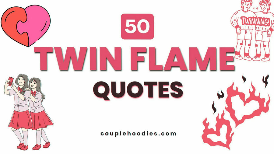 Twin Flame Quotes
