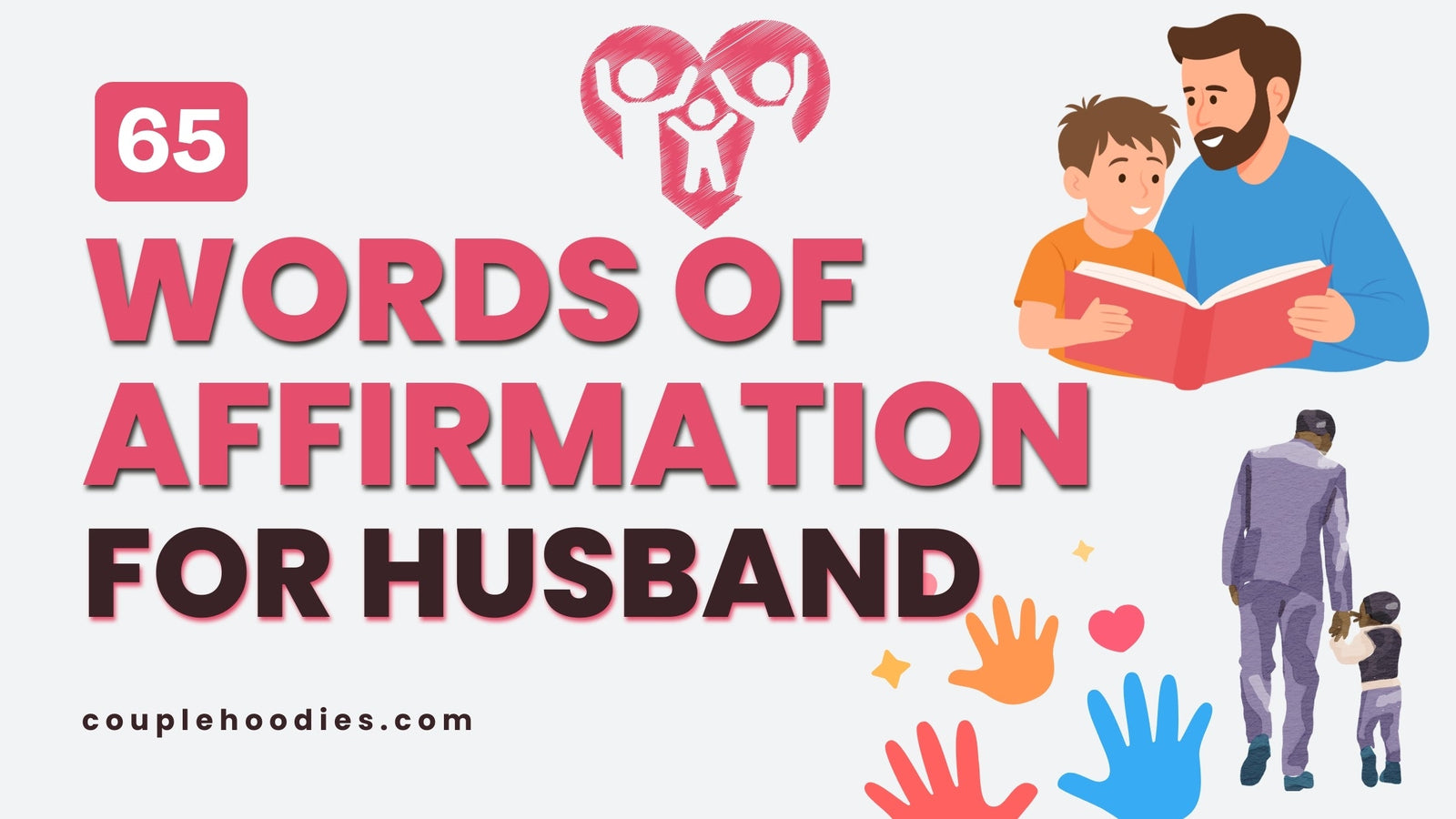 Words Of Affirmation For Husband That Truly Connect