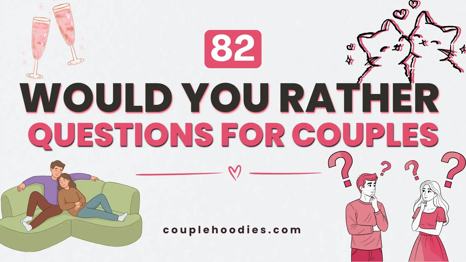 Would You Rather Questions for Couples