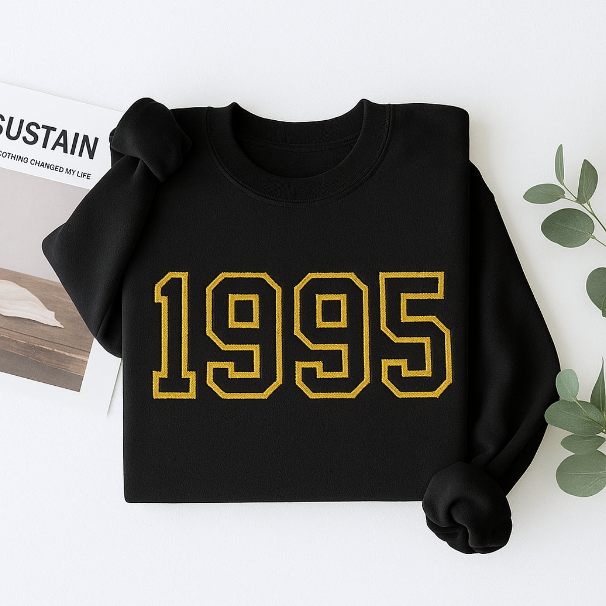 1995 Birthday Hoodies - Custom Birth Year Embroidered Sweatshirts - Perfect 30th Birthday Gift