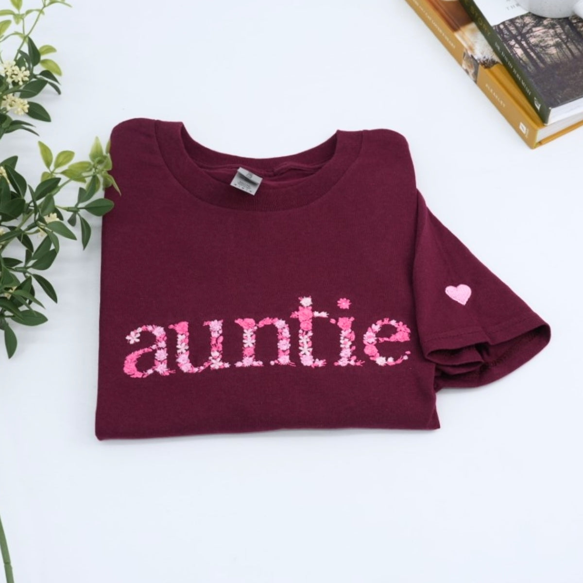 Auntie Custom T-Shirts - Aunt Floral Embroidered Tees - Perfect Family Gift