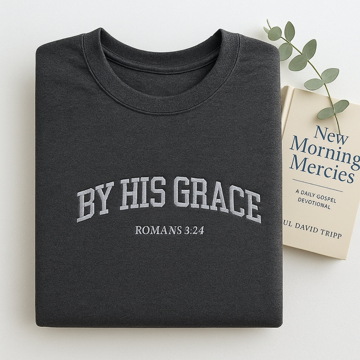 Christian By His Grace Sweatshirt - Romans 3:24 Embroidered Faith Hoodie - Religious Gift
