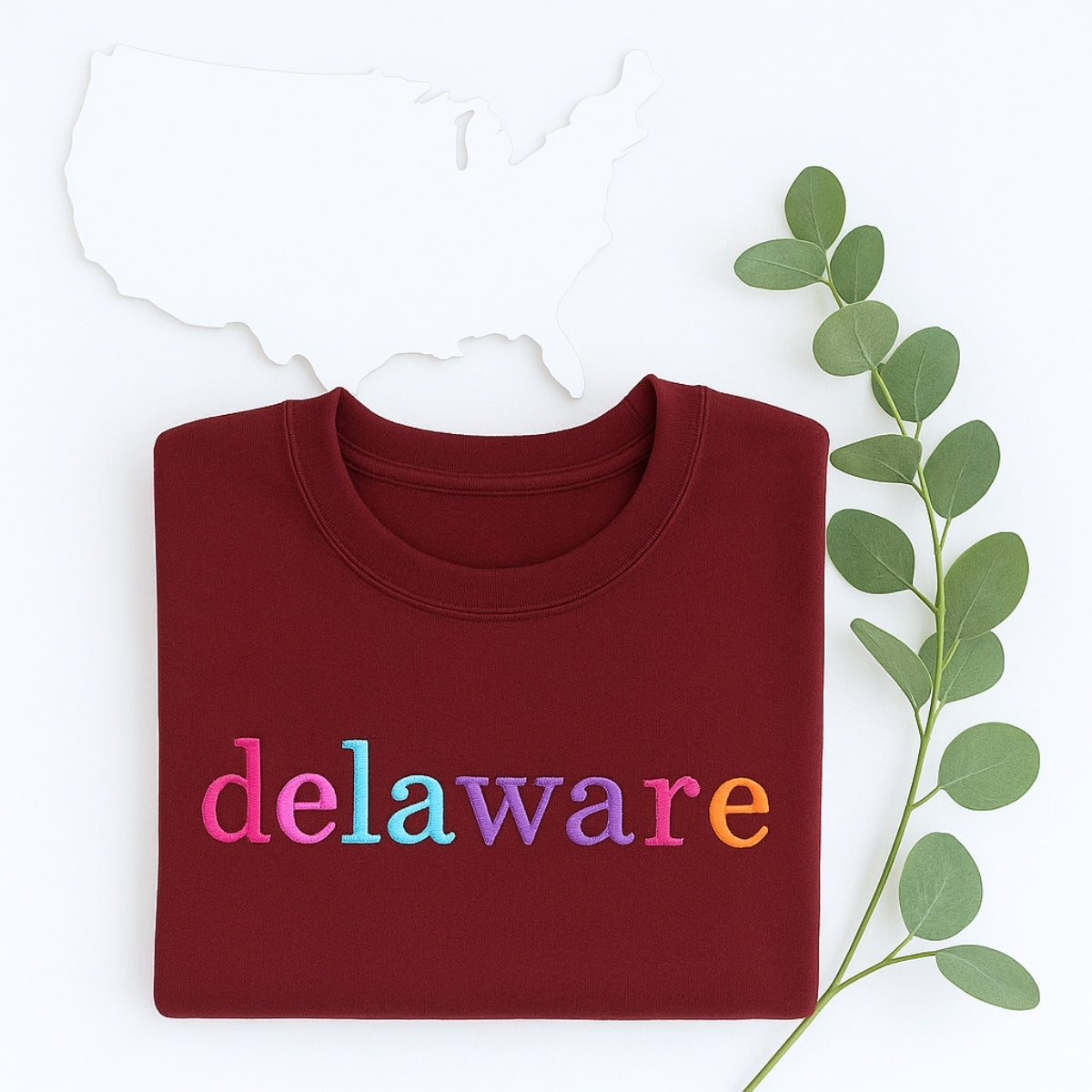 Custom Delaware State Sweatshirt - Rainbow Embroidered Letters - First State Pride Gift