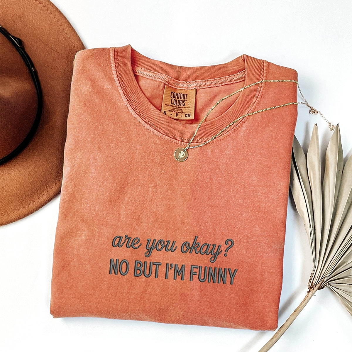 Custom Embroidered Are You OK? No, But I’m Funny T-Shirt | ADHD & Autism Support Tee
