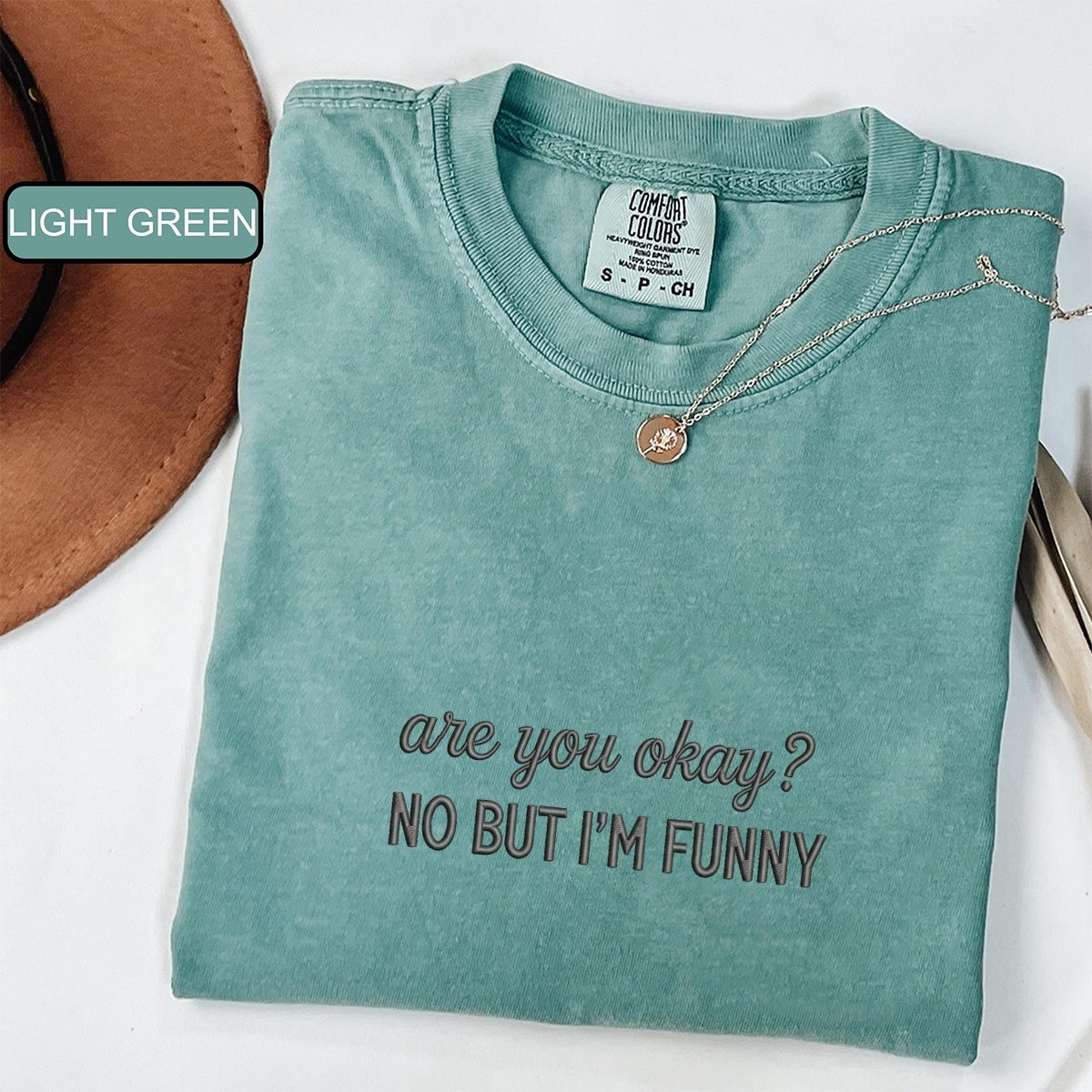 Custom Embroidered Are You OK? No, But I’m Funny T-Shirt | ADHD & Autism Support Tee