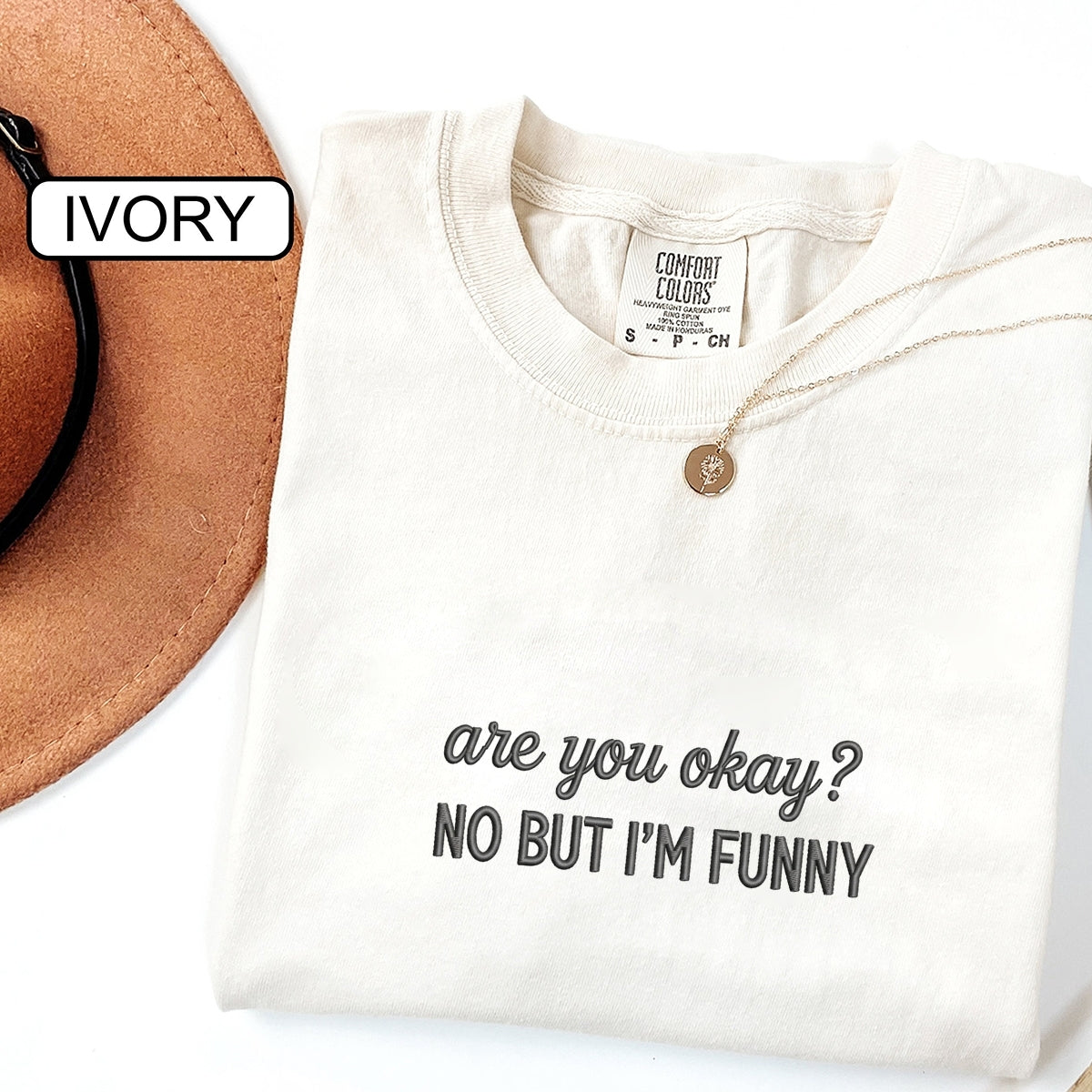 Custom Embroidered Are You OK? No, But I’m Funny T-Shirt | ADHD & Autism Support Tee