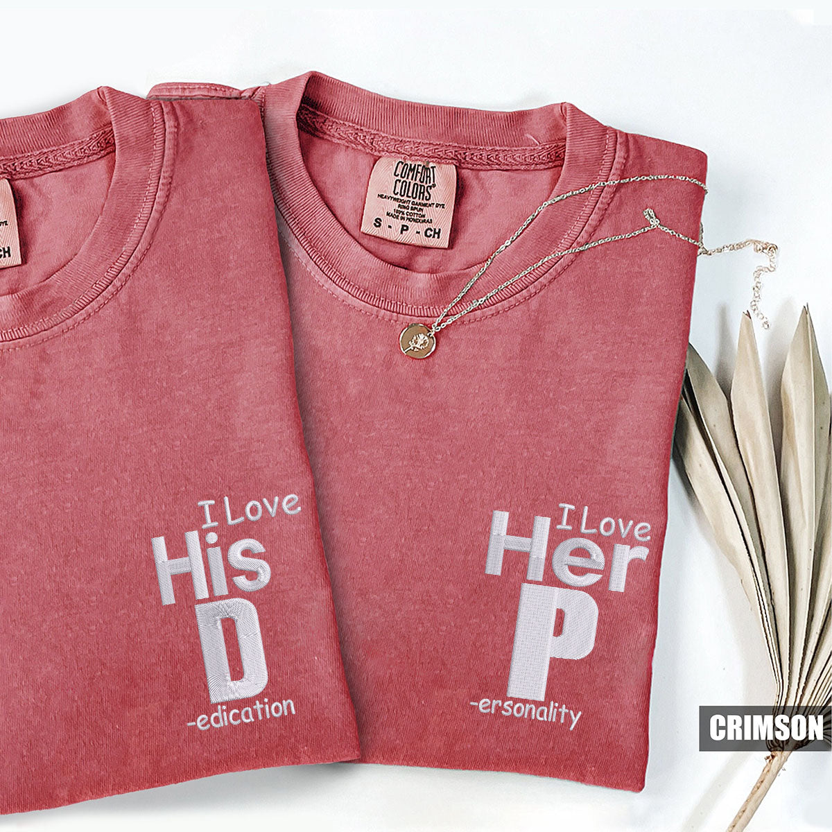 Custom Embroidered I Love His Dedication Matching T-shirts for Couples