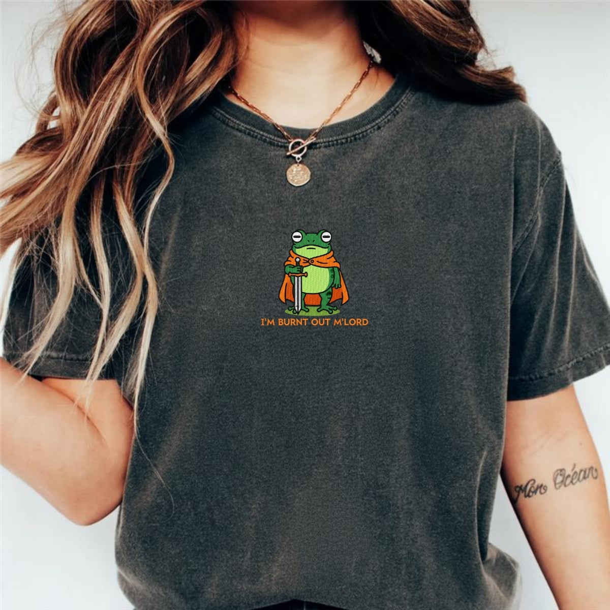 Custom Embroidered I’m Burnt Out, My Lord T-Shirt | Funny Knight Frog Tee – Medieval Meme Embroidered Gift