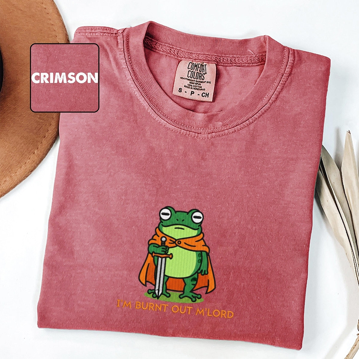 Custom Embroidered I’m Burnt Out, My Lord T-Shirt | Funny Knight Frog Tee – Medieval Meme Embroidered Gift