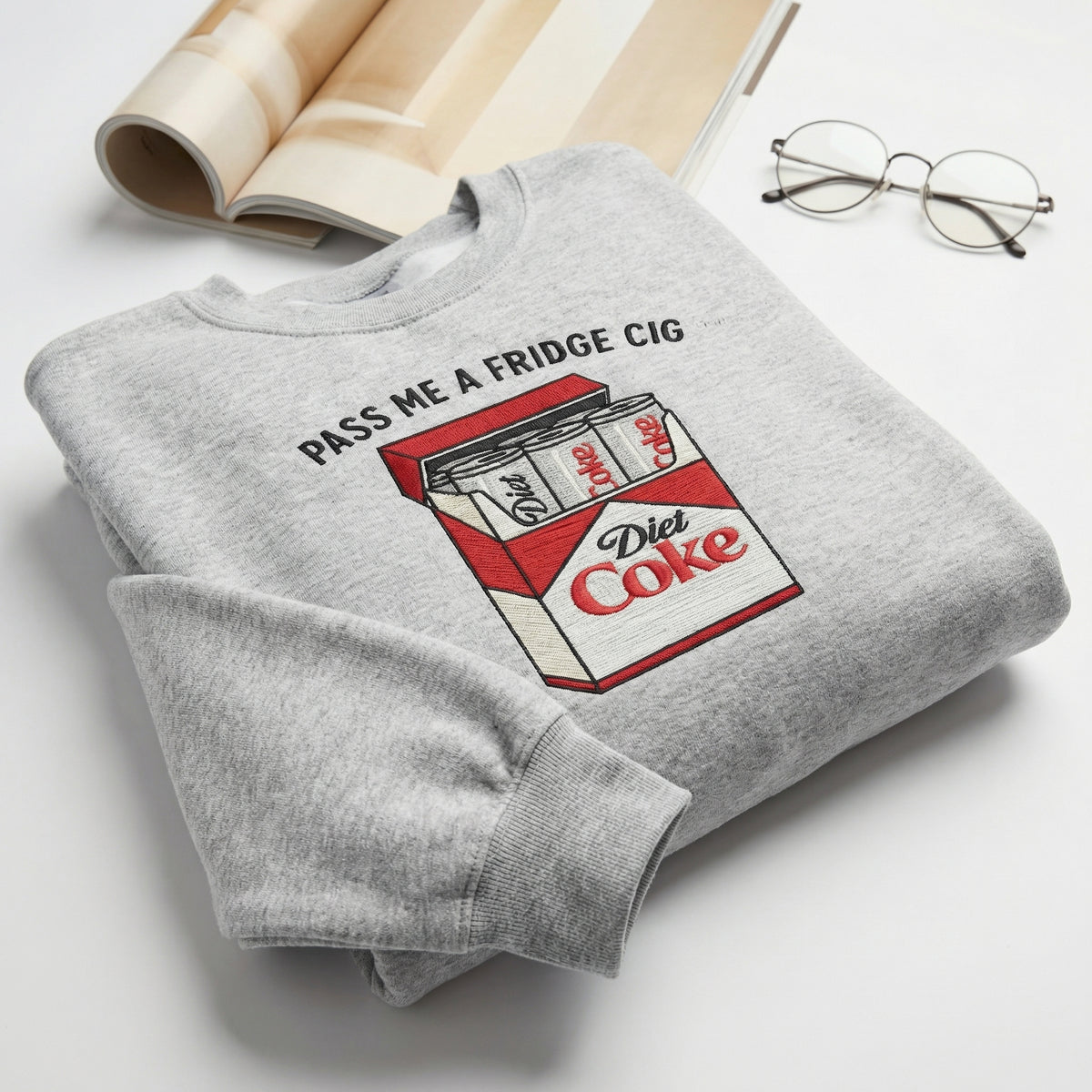 Custom Embroidered Just a Fridge Cigg Diet Coke Hoodie - Coke Lover Sweatshirt