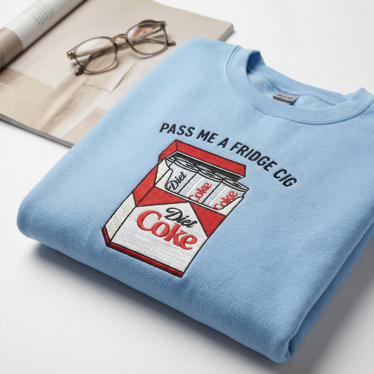 Custom Embroidered Just a Fridge Cigg Diet Coke Hoodie - Coke Lover Sweatshirt