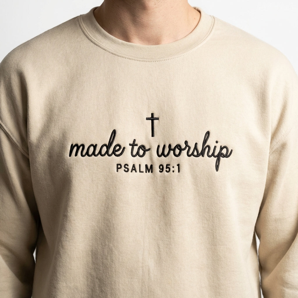Custom Embroidered Made to Worship Sweatshirt - Christian Psalm 95:1 Bible Verse Embroidered Hoodie