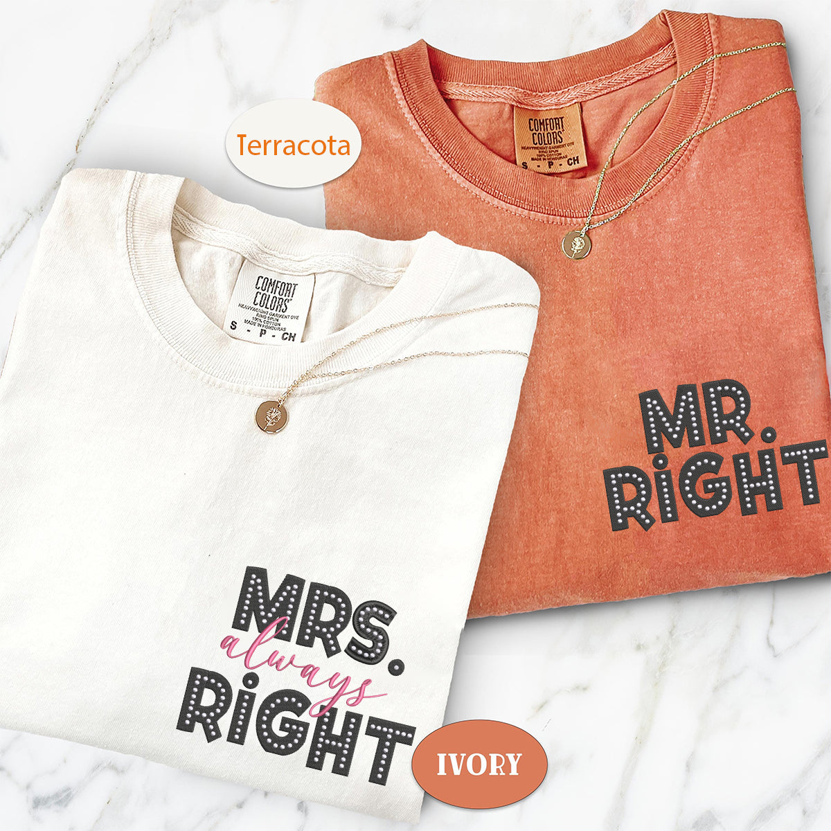 Custom Embroidered Mr Right x Mrs Always Right Matching T-shirts for Couples