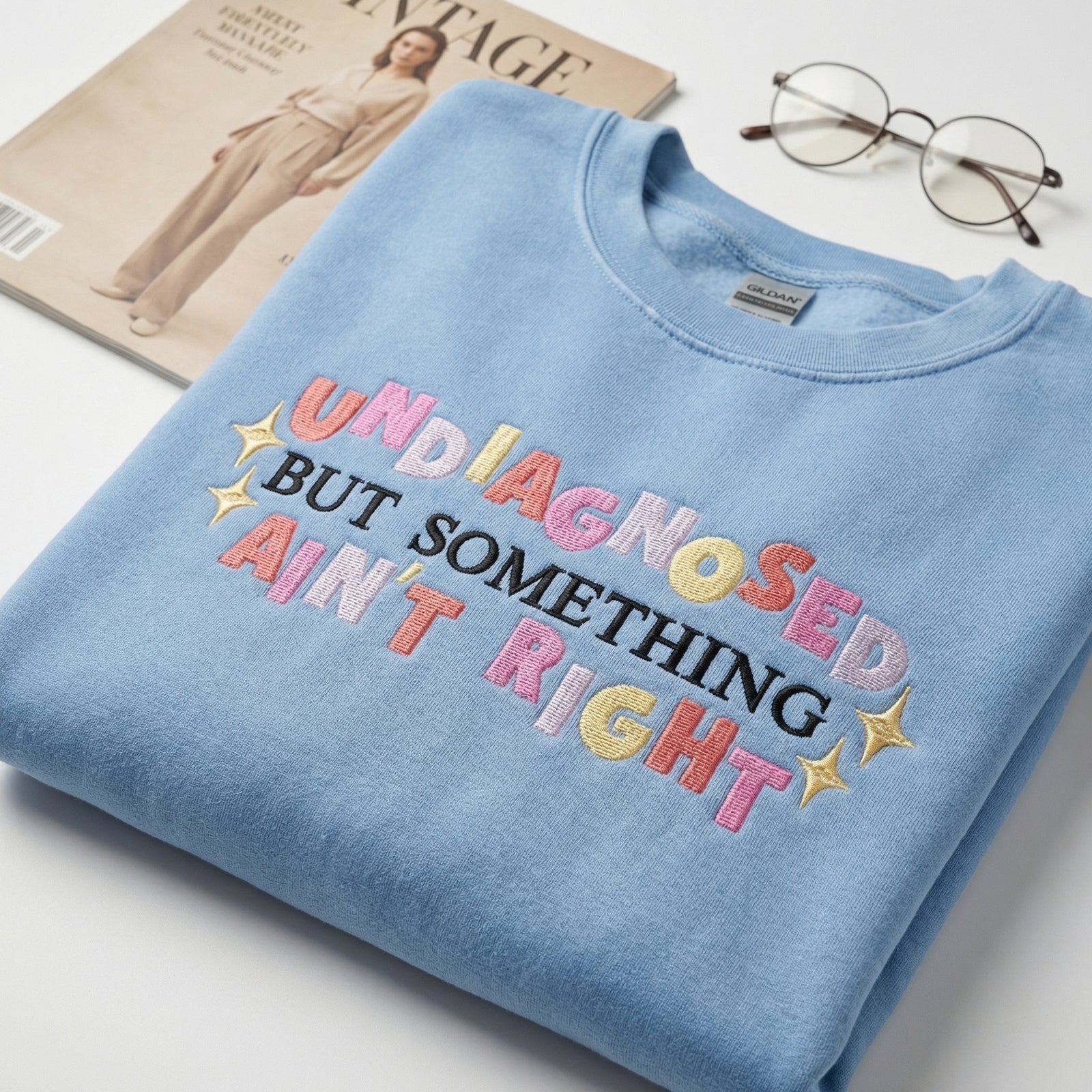 Custom Embroidered Undiagnosed But Something Ain’t Right Hoodie