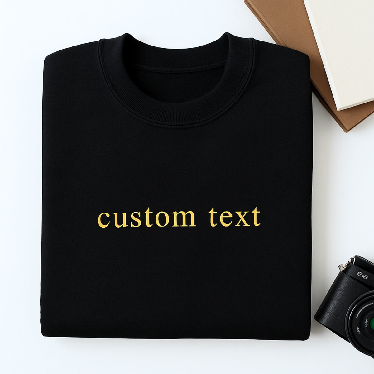 Custom Text Embroidered Sweatshirts - Personalized Message Apparel - Perfect Gift for Anyone