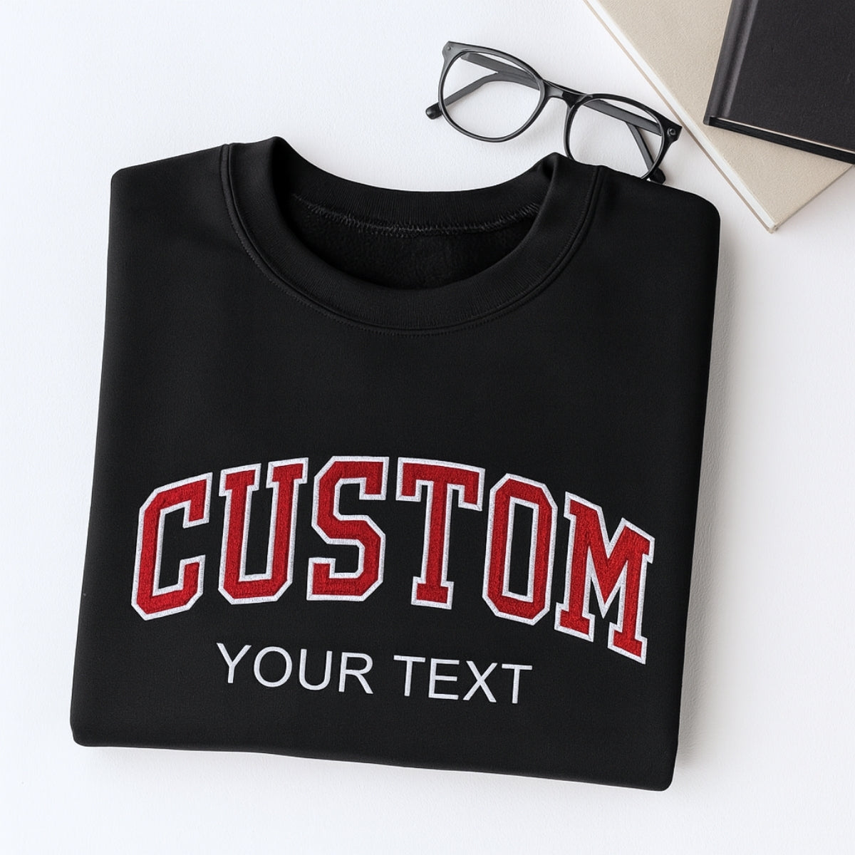 Custom Varsity Sweatshirt - Personalized Text Embroidered Pullover - Your Words & Names Gift