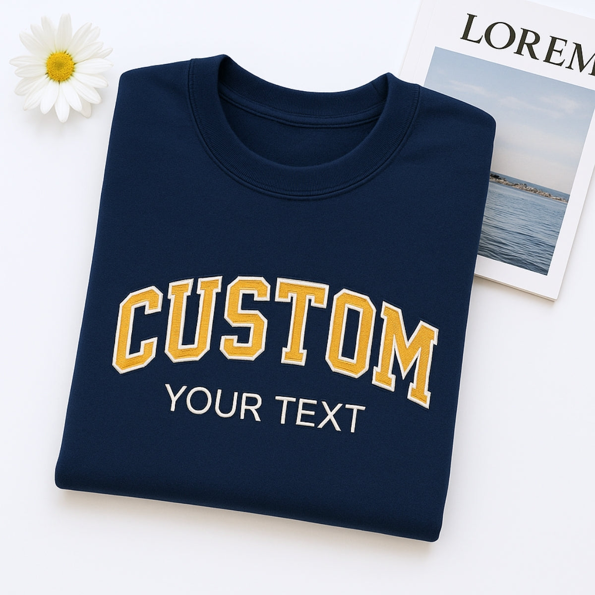 Custom Varsity Sweatshirt - Personalized Text Embroidered Pullover - Your Words &amp; Names Gift