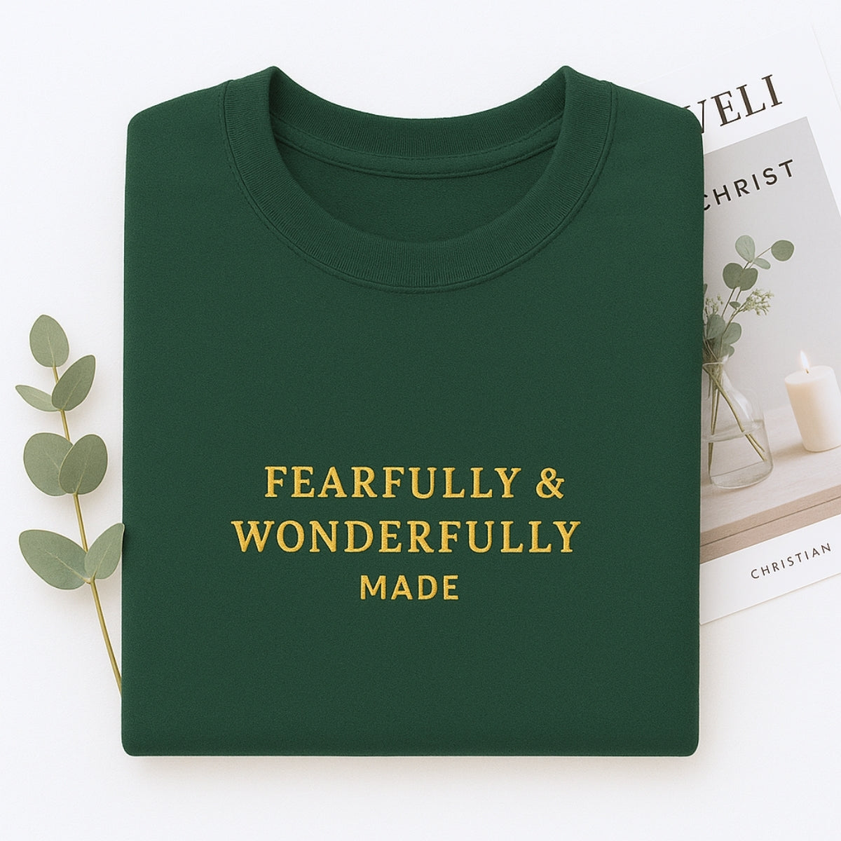 Fearfully Wonderfully Made Hoodies - Christian Embroidered Sweatshirts - Faith Inspired Gift
