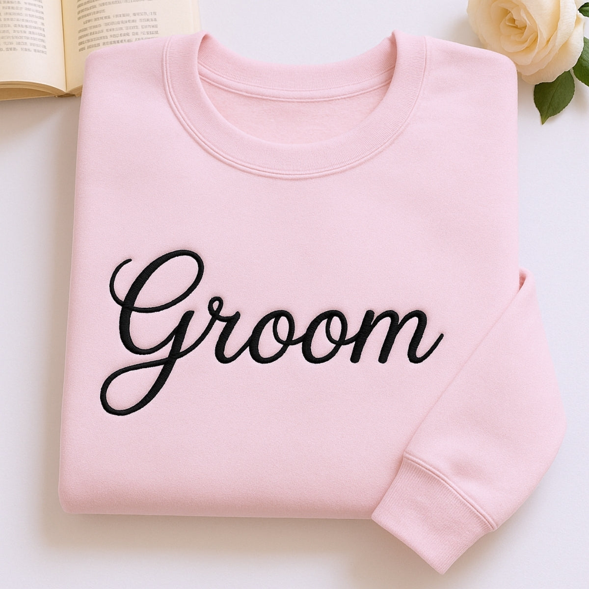 Groom Custom Sweatshirt - Wedding Embroidered Apparel - Perfect Bachelor Party Gift