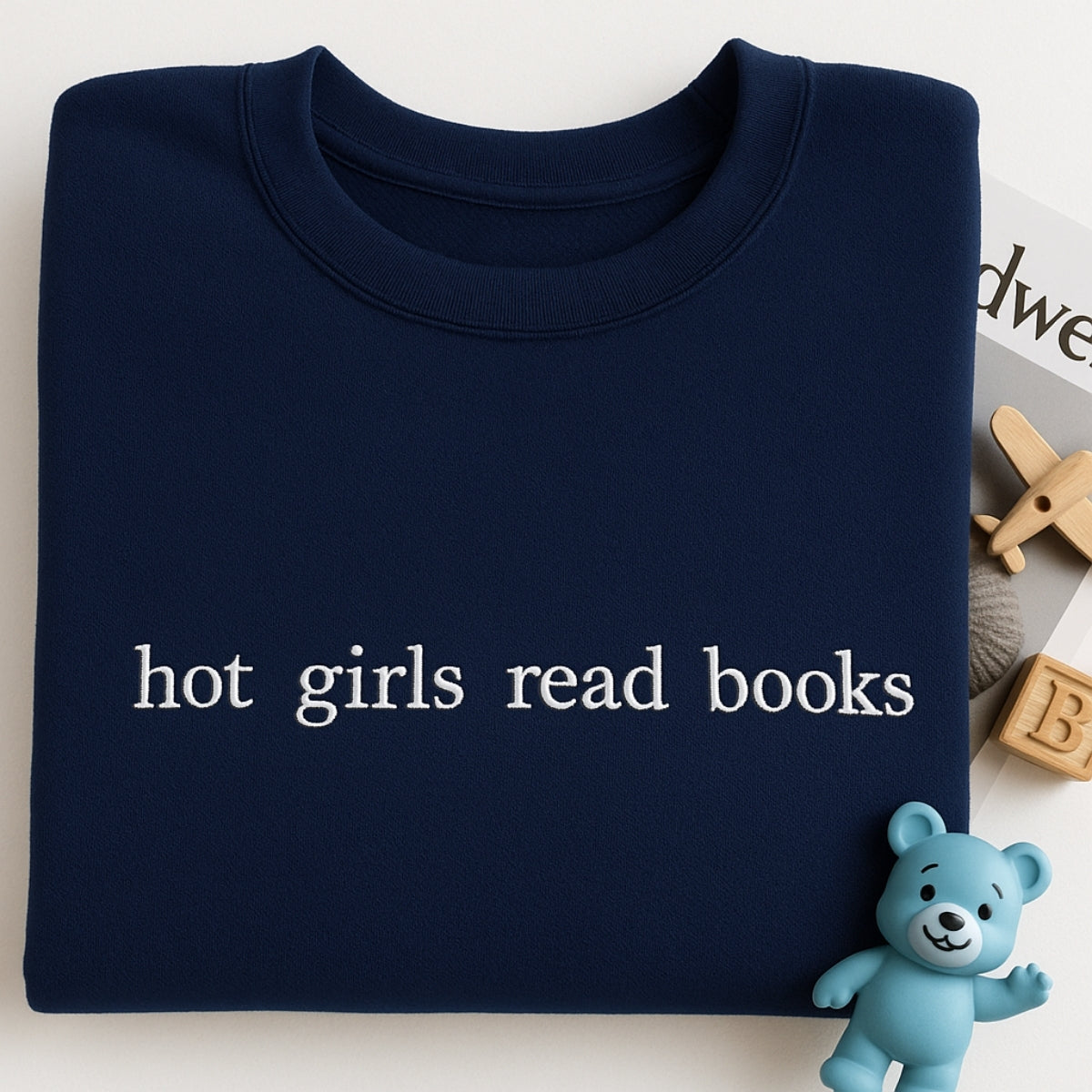 Hot Girls Read Books Hoodies - Empowered Book Lover Embroidered Sweatshirts - Confident Reading Gift