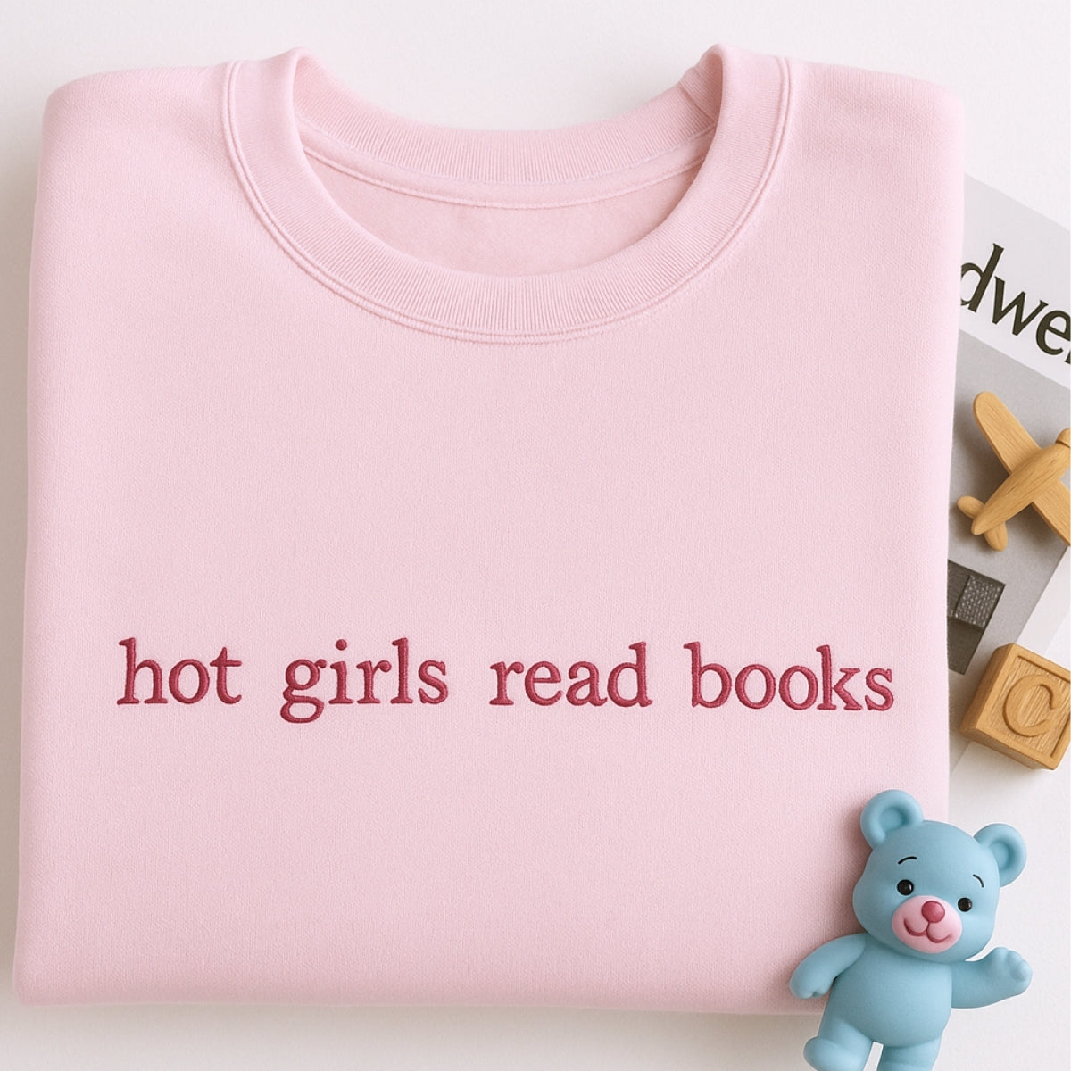 Hot Girls Read Books Hoodies - Empowered Book Lover Embroidered Sweatshirts - Confident Reading Gift